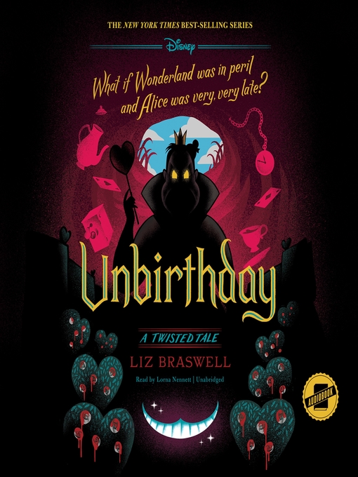 Title details for Unbirthday by Liz Braswell - Available